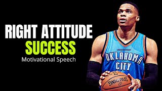 Right ATTITUDE Attracts SUCCESS | Powerful Motivational Speeches To Start Your Day