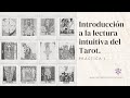 Aprende a leer Tarot intuitivamente - Ejercicio Práctico