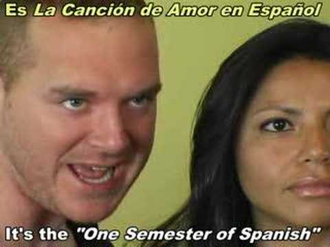 One Semester of Spanish Love Song (Subtitled / Subtitulado)