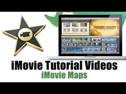 How to use iMovie Map Feature - iMovie Tutorial Videos