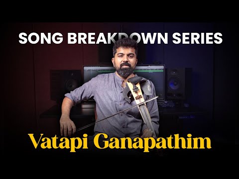 Vatapi Ganapathim Violin Tutorial | Song Breakdown | Episode 13