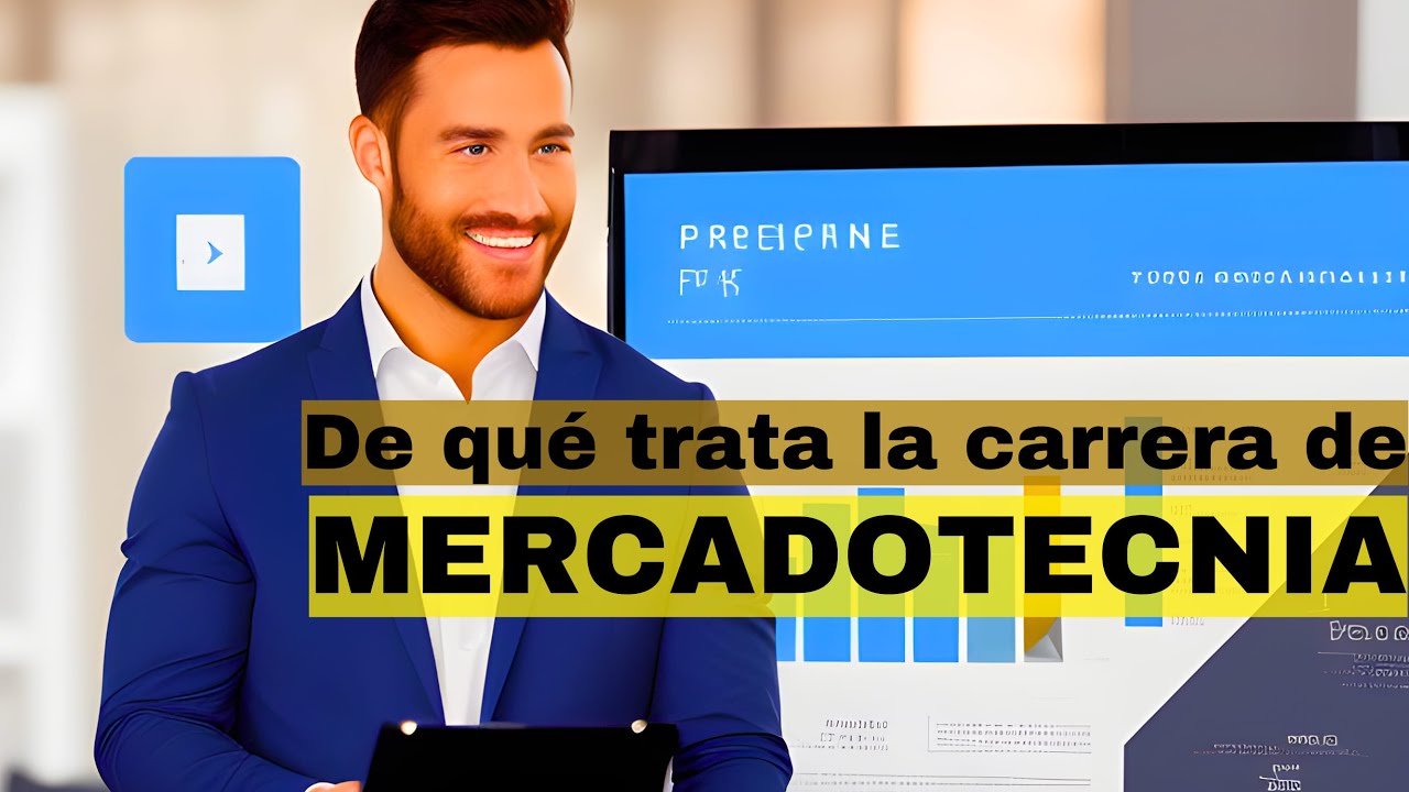 De Qué Trata La Carrera de Mercadotecnia - YouTube