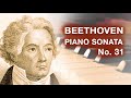 Beethoven - Sonata No. 31 | grand piano + digital orchestra