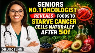 Famous Seniors  No  1 Oncologist Reveals Foods to Starve Cancer Cells Naturally After 50! || Dr Jocelnn Net Worth