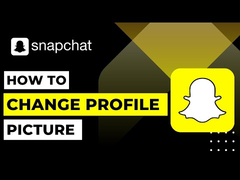 How To Change Profile Picture On Snapchat | 2023
