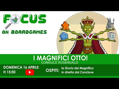 Focus on boardgames: I magnifici Otto!