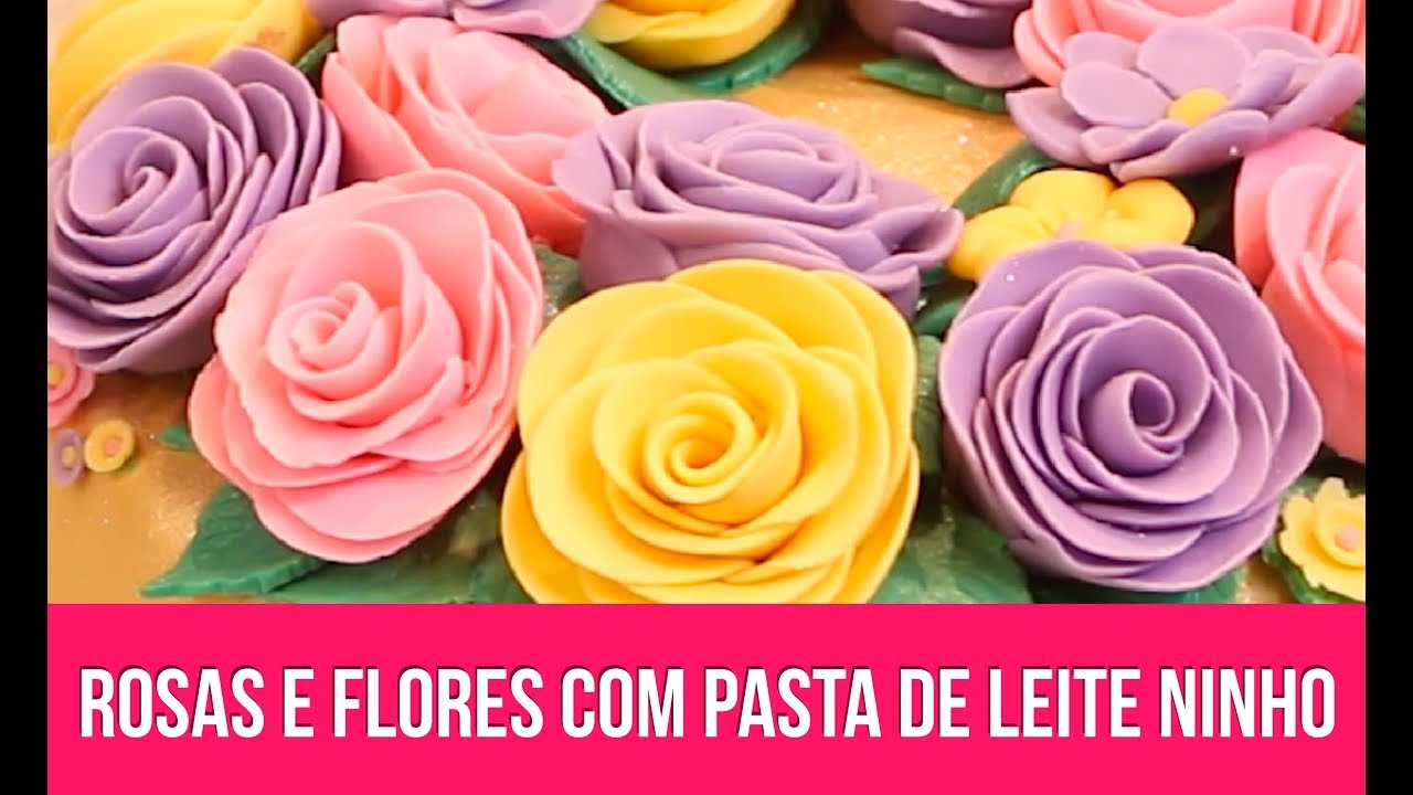COMO FAZER ROSAS E FLORZINHAS COM PASTA DE LEITE NINHO - Isamara Amâncio