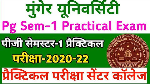 Munger University Pg Sem-1 Practical Exam 2020-22 | Mu MA, M.sc, M.com Practical Exam Date