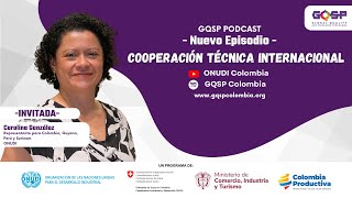 GQSP PODCAST EPISODIO 5 - COOPERCIÓN TÉCNICA INTERNACIONAL