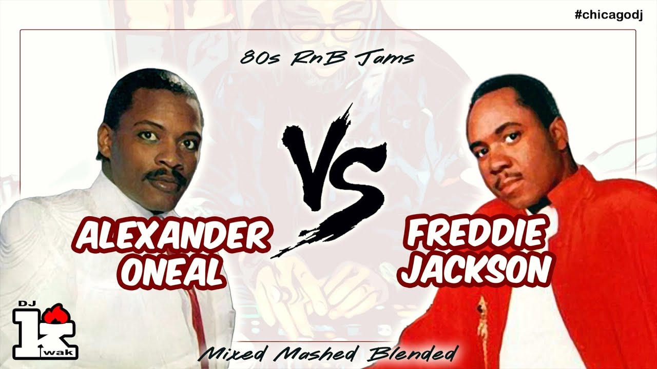 Alexander Oneal vs. Freddie Jackson R&B Mix