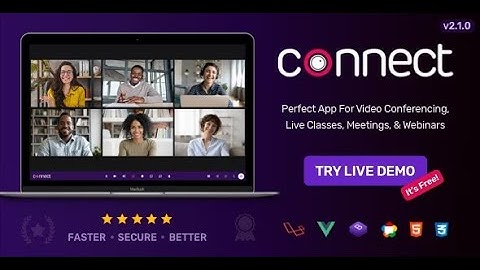 Connect Video Conference, Online Meetings, Live Class & Webinar, Whiteboard, Live Chat