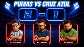 PUMAS VS CRUZ AZUL | FINAL VUELTA LIGA MX | ¿TODO SE DEFINE EN PENALES?