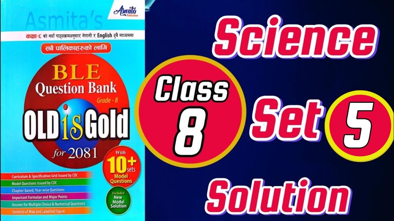 Class 8 Science Set 5 Solution | Asmita ble book | Ashmita Tenset 👍 ...