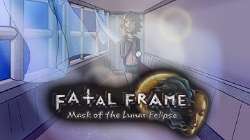 lets play fatal frame mask of the lunar eclipse part 18