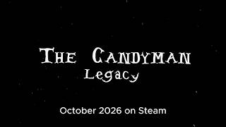 The Candyman: Legacy Game Trailer screenshot 3
