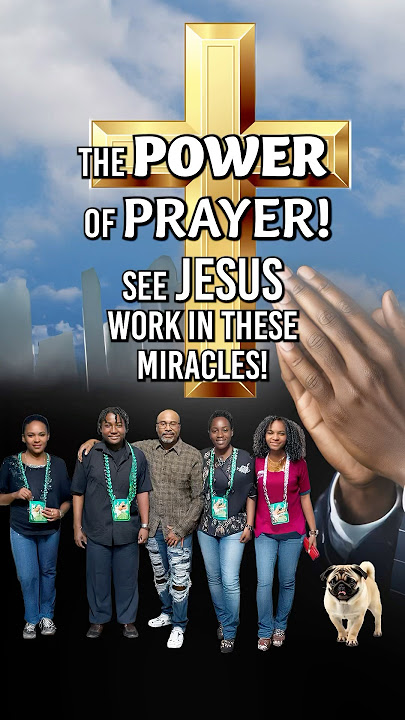 The POWER of PRAYER! See Jesus Work In These Miracles!