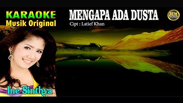 KARAOKE II MENGAPA ADA DUSTA II INE SINTHYA - #karaoke #dangdut #original