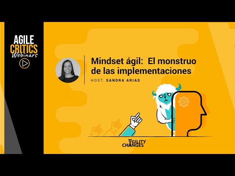 Mindset Agil: El monstruo de las implementaciones