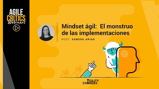 Agile Mindset: The Implementation Monster