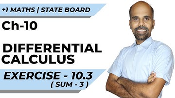 11th | ex. 10.3 | Q.No.3  | differential calculus | Chapter 10 | State Board | ram maths
