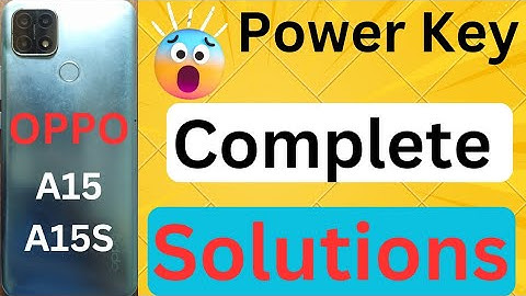 Oppo A15 Power Key Ways | Oppo A15 On Off Switch | Oppo A15 Power Button Not Working