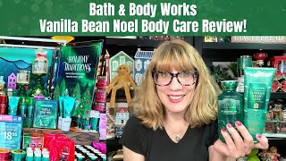 Bath & Body Works Vanilla Bean Noel Body Care Review!