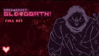 HorrorDust : BLOODBATH! (Horror!Dustbelief) - Papyrus fight OST (Design Update)