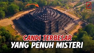Borobudur Built by Supernatural Beings? History of Borobudur Temple: Construction to Restoration