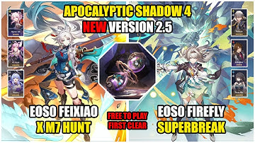 Feixiao x March7th Hunt & Firefly SuperBreak | NEW Apocalyptic Shadow 2.5 | Honkai Star Rail