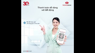 GIẢI PHÁP QR ĐỘNG : KINH DOANH ĐÔNG KHÁCH, NHẬN THANH TOÁN CỰC NHANH