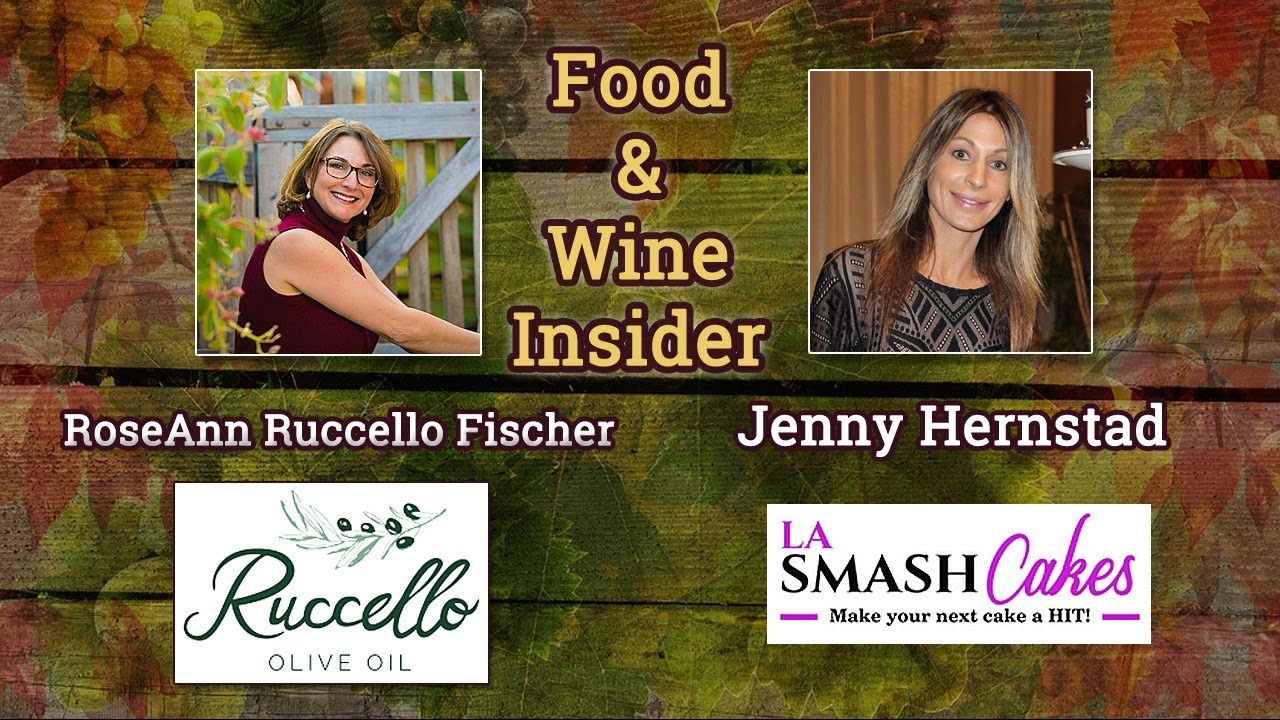 Roseanne Fischer, Ruccello Olive Oil. Jenny Hernstad, LA Smash Cakes. May 30, 2018