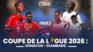 🛑 COUPE DE LA LIGUE: SPÉCIALE VEILLE DE MATCH DIAMBARS VS SONACOS