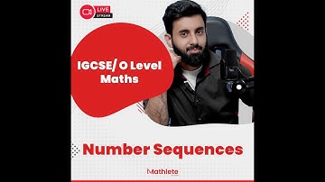 O Level/IGCSE - Math - Number Sequences (Concepts and Past Papers)