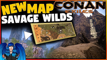 NEW CONAN MAP THE SAVAGE WILDS (COMPLETE/FREE MAP) | Conan Exiles |