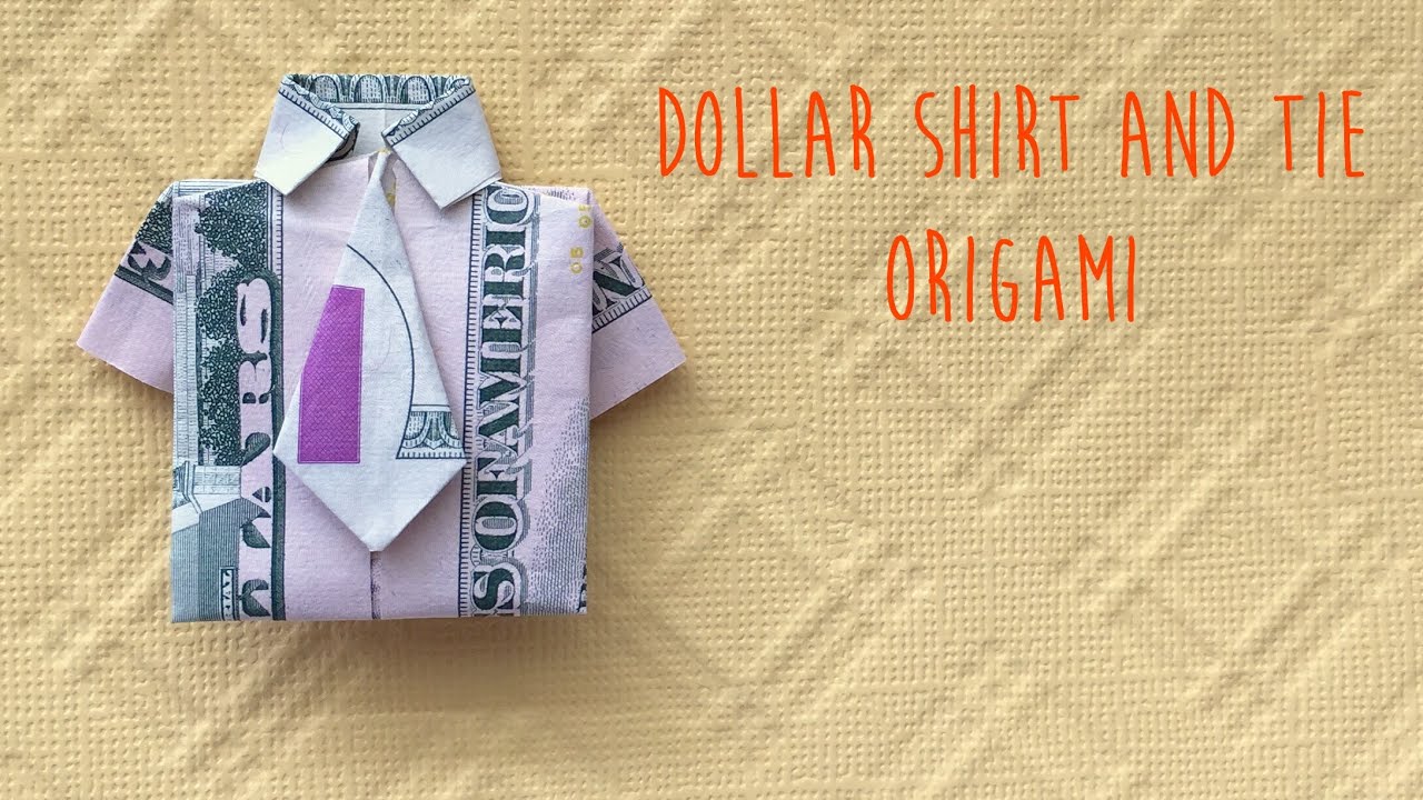 Dollar Shirt and NeckTie Origami Tutorial YouTube
