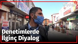 Sigara Ve Koronavirüs Denetimlerine Bu Diyalog Damgasını Vurdu