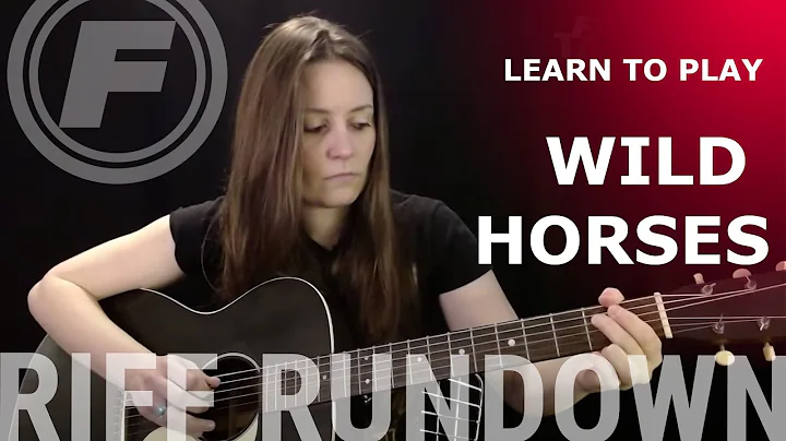 Learn to play Wild Horses Lesson - The Rolling Sto...
