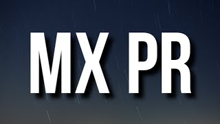 6ix9ine - MX PR (Lyrics)