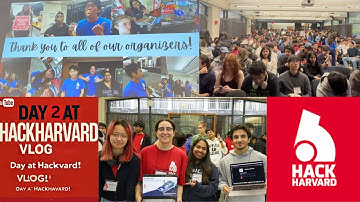 HackHarvard, 2024: Vlog Day 2