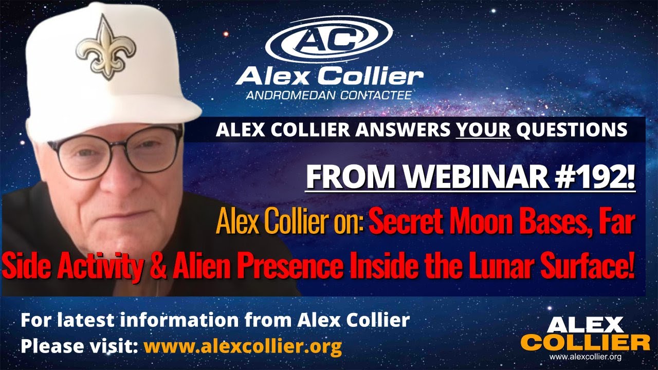 Alex Collier on: Secret Moon Bases, Far Side Activity & Alien Presence Inside the Lunar Surface!