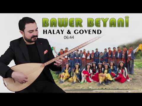 BAWER BEYANÎ - HALAY & GOVEND (Official Music)