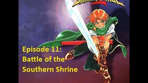 Shining Force 2: Episode 11 - Battle of the Southern Shrine