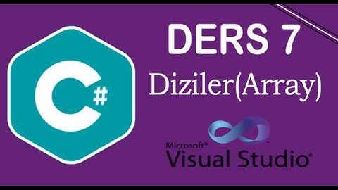 7-C# Diziler(Array,ArrayList)