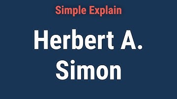 Who Was Herbert A. Simon? Bounded Rationality and AI Theorist