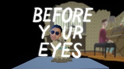 A game that changes every time you blink | Before Your Eyes