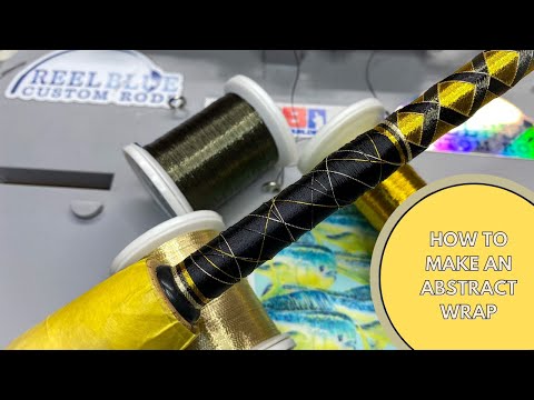 How to Make an Abstract Wrap: Expert Tips for Rod Builders 