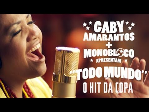 Gaby Amarantos e Monobloco / TODO MUNDO