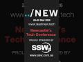 SlashNEW Tech Conference and the heart of Newcastle May 28th and 29th