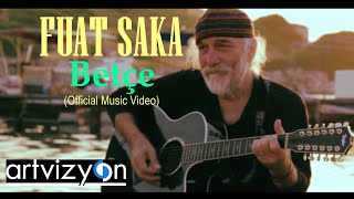 Fuat Saka - Betçe (Official Music Video)