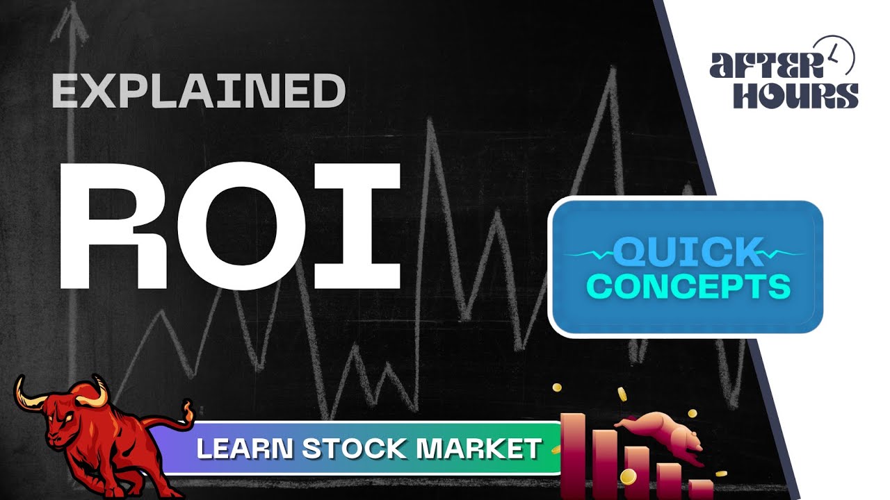 Return On Investment ROI | Quick Concepts | Learn Stock Market | After ...